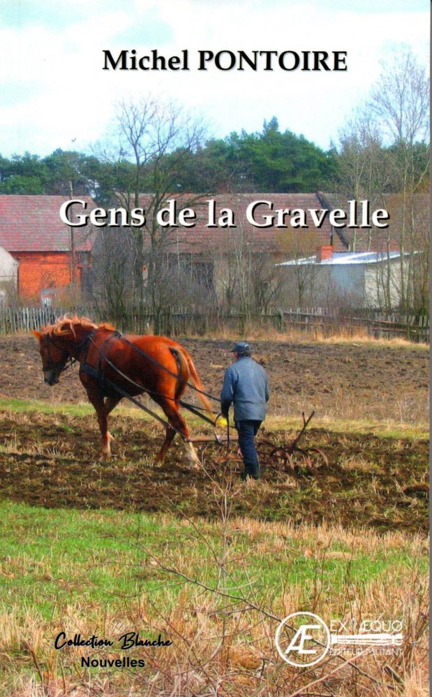 “Gens de la Gravelle”: un nouveau titre pour Michel Pontoire